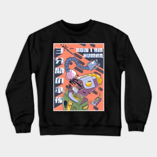 Instant Coffee Robot: Now I Am Human | Retro Japanese Poster Mockup Crewneck Sweatshirt